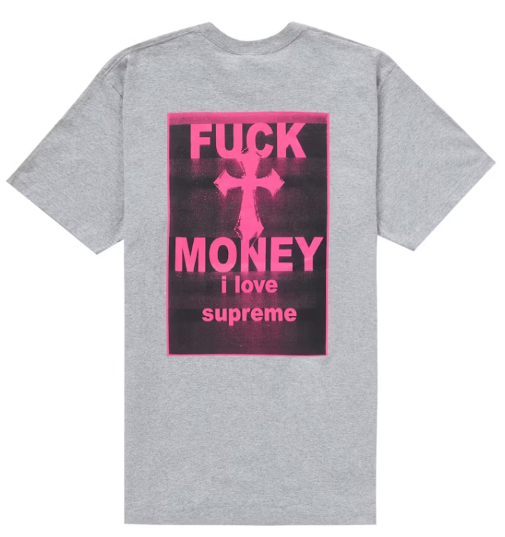 Supreme Fuck Money Tee Heather Grey