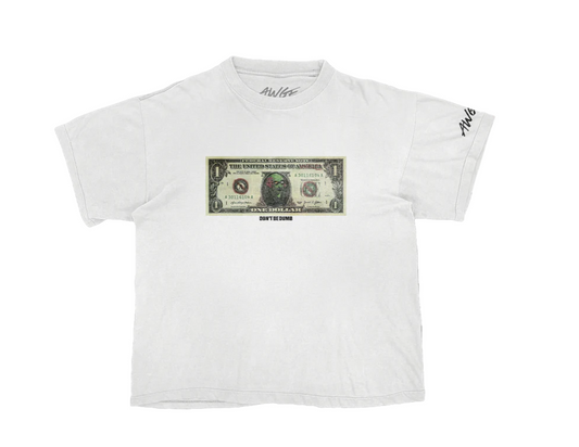 AWGE Don't Be Dumb Tour dollar bill dateback t-shirt